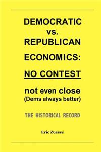 Democratic vs. Republican Economics