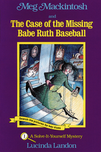 Meg Mackintosh and the Case of the Missing Babe Ruth Baseball - Title #1