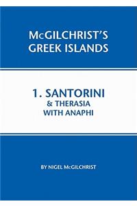 Santorini & Therasia with Anaphi