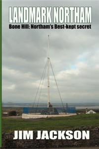 LANDMARK NORTHAM - Bone Hill