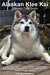 Alaskan Klee Kai: the Manual