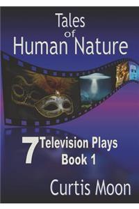 Tales of Human Nature I