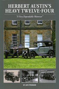 Herbert Austin's Heavy Twelve-Four