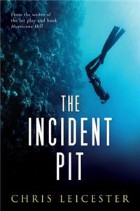 The Incident Pit