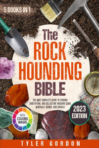 Rockhounding Bible