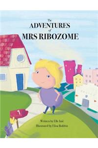 The Adventures of Mrs Ribozome