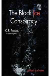 The Black Ice Conspiracy