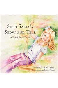 Silly Sally's Show-And-Tell