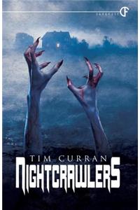 Nightcrawlers