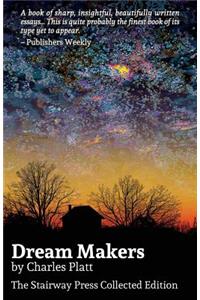 Dream Makers, The Stairway Press Collected Edition