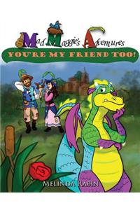 Mad Maggie's Adventures