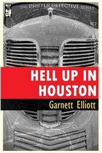 Hell Up in Houston
