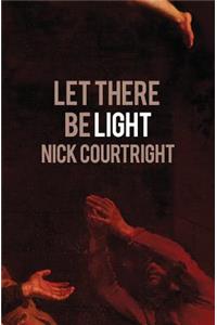 Let There Be Light