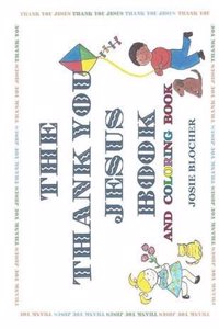 The Thank You Jesus Book
