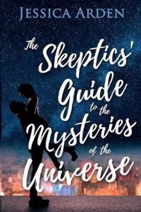 The Skeptics' Guide to the Mysteries of the Universe