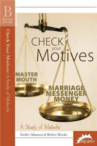 Check Your Motives