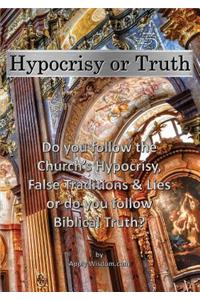 Hypocrisy or Truth