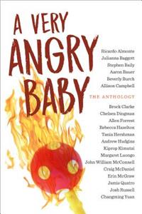 A Very Angry Baby: The Anthology