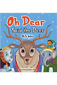 Oh Dear Said the Deer