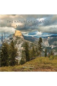 The Nature of Yosemite 2021 Calendar