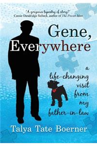 Gene, Everywhere