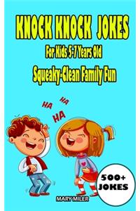 Knock Knock Jokes For Kids 5-7 Years Old