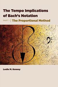 Tempo Implications of Bach's Notation