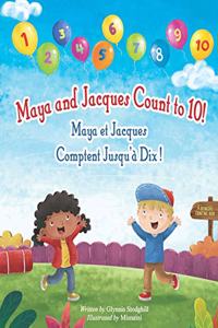 Maya and Jacques Count to 10!