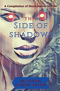 This Side of Shadows
