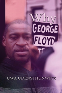 Why George Floyd