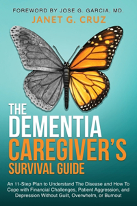 Dementia Caregiver's Survival Guide