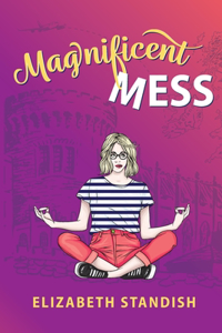 Magnificent Mess
