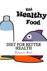 Diet for Better Health