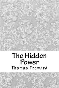 The Hidden Power