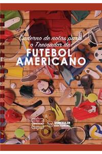 Caderno de notas para o Treinador de Futebol Americano
