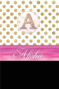 Alisha: Personalized Lined Journal Diary Notebook 150 Pages, 6 X 9 (15.24 X 22.86 CM), Durable Soft Cover