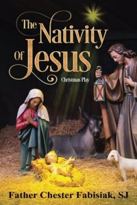 The Nativity of Jesus