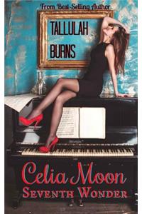Celia Moon, Seventh Wonder