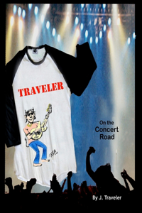 Traveler On the Concert Road