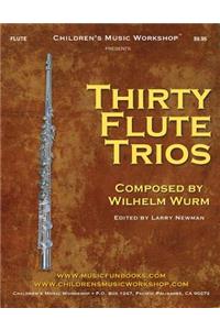 Thirty Flute Trios