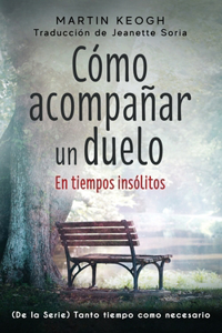 Cómo acompañar un duelo