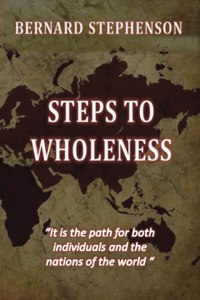 Steps to Wholeness