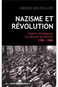 Nazisme Et Revolution