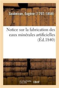 Notice Sur La Fabrication Des Eaux Minérales Artificielles