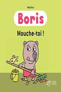 Boris/Mouche-toi