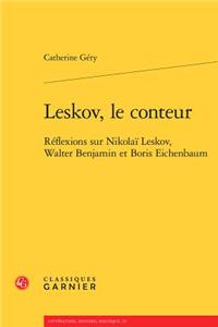 Leskov, Le Conteur