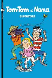 Tom-Tom et Nana 22 Superstars