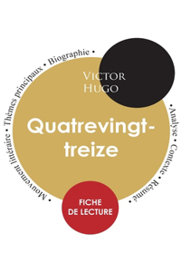 Fiche de lecture Quatrevingt-treize de Victor Hugo (Étude intégrale)