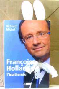 Francois Hollande, l'inattendu