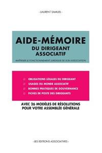 Aide-mémoire du dirigeant associatif